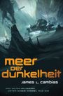 Meer der Dunkelheit Cover des Buches Meer der Dunkelheit (ISBN: 9783864258572)
