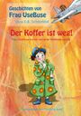 Der Koffer ist weg! Cover des Buches Der Koffer ist weg! (ISBN: 9783864608049)