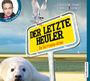Der letzte Heuler Cover des Buches Der letzte Heuler (ISBN: 9783868044416)