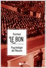 Psychologie der Massen Cover des Buches Psychologie der Massen (ISBN: 9783868200263)