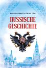 Russische Geschichte Cover des Buches Russische Geschichte (ISBN: 9783868204766)