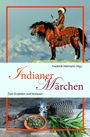 Indianermärchen Cover des Buches Indianermärchen (ISBN: 9783868260687)