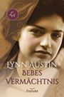 Bebes Vermächtnis Cover des Buches Bebes Vermächtnis (ISBN: 9783868271768)