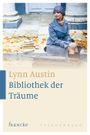 Bibliothek der Träume Cover des Buches Bibliothek der Träume (ISBN: 9783868276022)