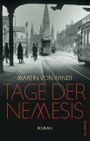 Tage der Nemesis Cover des Buches Tage der Nemesis (ISBN: 9783869134246)