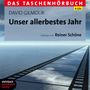 Unser allerbestes Jahr Cover des Buches Unser allerbestes Jahr (ISBN: 9783869740355)