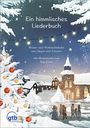 Ein himmlisches Liederbuch Cover des Buches Ein himmlisches Liederbuch (ISBN: 9783879990603)