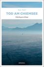 Tod am Chiemsee Cover des Buches Tod am Chiemsee (ISBN: 9783897059856)
