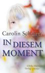 In diesem Moment Cover des Buches In diesem Moment (ISBN: 9783897414525)