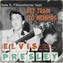 Bela B. Felsenheimer liest: Last Train To Memphis: Die Elvis Presley Biographie 1935 bis 1958 Cover des Buches Bela B. Felsenheimer liest: Last Train To Memphis: Die Elvis Presley Biographie 1935 bis 1958 (ISBN: 9783899163056)