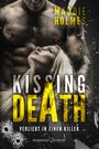 Kissing Death: Verliebt in einen Killer Cover des Buches Kissing Death: Verliebt in einen Killer (ISBN: 9783903130067)