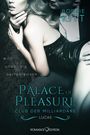 Palace of Pleasure: Lucas (Club der Milliardäre 3) Cover des Buches Palace of Pleasure: Lucas (Club der Milliardäre 3) (ISBN: 9783903130401)