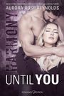 Until You: Harmony Cover des Buches Until You: Harmony (ISBN: 9783903130807)