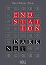 Endstation Darknet Cover des Buches Endstation Darknet (ISBN: 9783903154124)