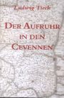 Der Aufruhr in den Cevennen Cover des Buches Der Aufruhr in den Cevennen (ISBN: 9783862678112)
