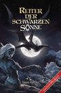Reiter der schwarzen Sonne Cover des Buches Reiter der schwarzen Sonne (ISBN: 9783939212409)