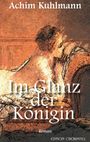 Im Glanz der Königin Cover des Buches Im Glanz der Königin (ISBN: 9783943121650)