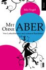 Mit ohne Aber Cover des Buches Mit ohne Aber (ISBN: 9783944948058)