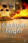 Centum Night Cover des Buches Centum Night (ISBN: 9783945035177)