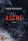Asche Cover des Buches Asche (ISBN: 9783945426081)
