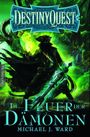 Destiny Quest 2: Im Feuer der Dämonen - Ein Fantasy-Spielbuch Cover des Buches Destiny Quest 2: Im Feuer der Dämonen - Ein Fantasy-Spielbuch (ISBN: 9783945493434)
