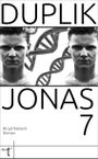 Duplik Jonas 7 Cover des Buches Duplik Jonas 7 (ISBN: 9783946086253)