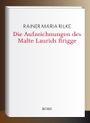 Die Aufzeichnungen des Malte Laurids Brigge Cover des Buches Die Aufzeichnungen des Malte Laurids Brigge (ISBN: 9783946619697)