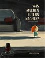 Was machen Eltern nachts? Cover des Buches Was machen Eltern nachts? (ISBN: 9783946972228)