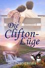 Die Clifton-Lüge Cover des Buches Die Clifton-Lüge (ISBN: 9783947031184)