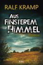 Aus finsterem Himmel Cover des Buches Aus finsterem Himmel (ISBN: 9783954414178)