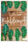 Tödlicher Kohldampf Cover des Buches Tödlicher Kohldampf (ISBN: 9783954519873)