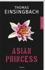 Asian Princess Cover des Buches Asian Princess (ISBN: 9783954628056)