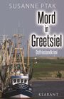 Mord in Greetsiel - Ostfrieslandkrimi Cover des Buches Mord in Greetsiel - Ostfrieslandkrimi (ISBN: 9783955732721)