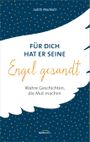 Für dich hat er seine Engel gesandt Cover des Buches Für dich hat er seine Engel gesandt (ISBN: 9783957342294)
