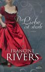 Die Liebe ist stark Cover des Buches Die Liebe ist stark (ISBN: 9783957348029)