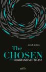 The Chosen: Komm und sieh selbst Cover des Buches The Chosen: Komm und sieh selbst (ISBN: 9783957349217)