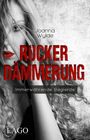 Rockerdämmerung Cover des Buches Rockerdämmerung (ISBN: 9783957611741)