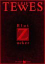 Blutzucker Cover des Buches Blutzucker (ISBN: 9783957711328)