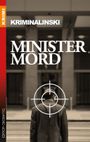 Ministermord Cover des Buches Ministermord (ISBN: 9783958131132)