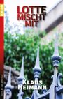 Lotte mischt mit Cover des Buches Lotte mischt mit (ISBN: 9783958132238)