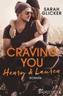 Craving You. Henry & Lauren Cover des Buches Craving You. Henry & Lauren (ISBN: 9783958183056)