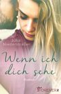 Wenn ich dich sehe Cover des Buches Wenn ich dich sehe (ISBN: 9783958183766)