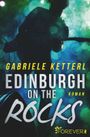 Edinburgh on the Rocks Cover des Buches Edinburgh on the Rocks (ISBN: 9783958189072)