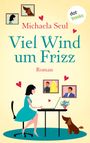Viel Wind um Frizz Cover des Buches Viel Wind um Frizz (ISBN: 9783958242418)