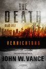 VERNICHTUNG (The Death 3) Cover des Buches VERNICHTUNG (The Death 3) (ISBN: 9783958351448)