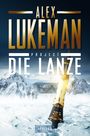 DIE LANZE (Project 2) Cover des Buches DIE LANZE (Project 2) (ISBN: 9783958352865)