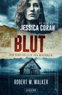 BLUT - Der Vampirkiller von Wisconsin Cover des Buches BLUT - Der Vampirkiller von Wisconsin (ISBN: 9783958353220)