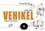 Vehikel: verrückt & abgefahren Cover des Buches Vehikel: verrückt & abgefahren (ISBN: 9783958541276)
