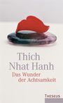 Das Wunder der Achtsamkeit Cover des Buches Das Wunder der Achtsamkeit (ISBN: 9783958830967)