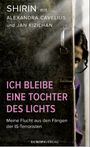 Ich bleibe eine Tochter des Lichts Cover des Buches Ich bleibe eine Tochter des Lichts (ISBN: 9783958900158)